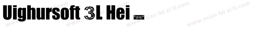 Uighursoft 3L Hei字体转换